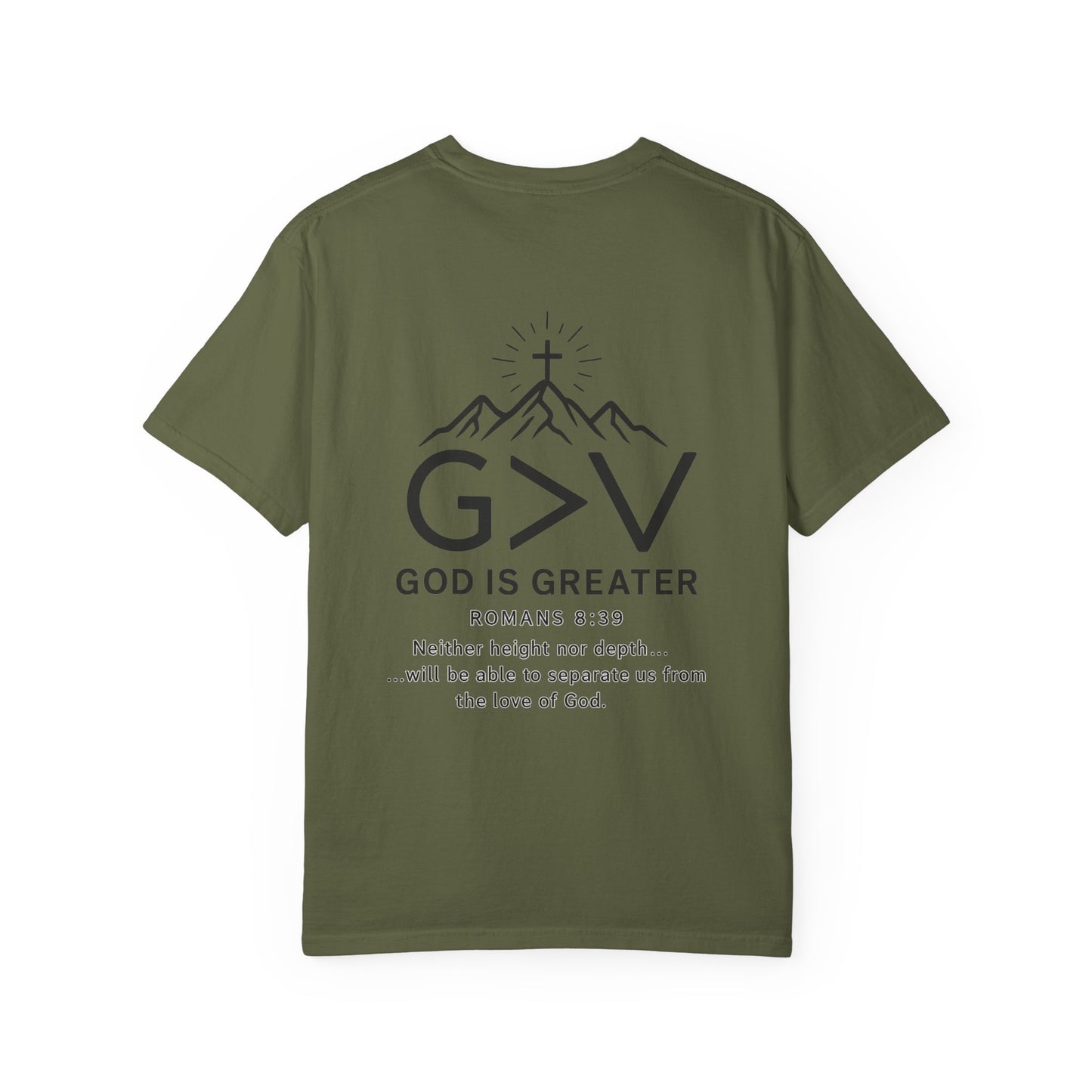 God is Greater Unisex T-Shirt, Faith-Based Clothing, Inspirational Tee, Gift for Religious Friends, Christian Apparel, Spiritual Wear