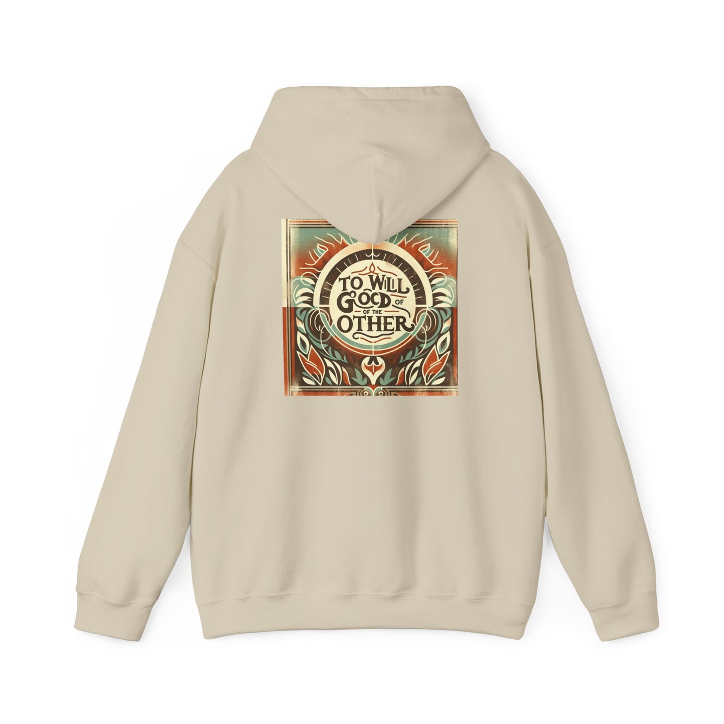 To Will the Good of the Other Original Sweatshirt