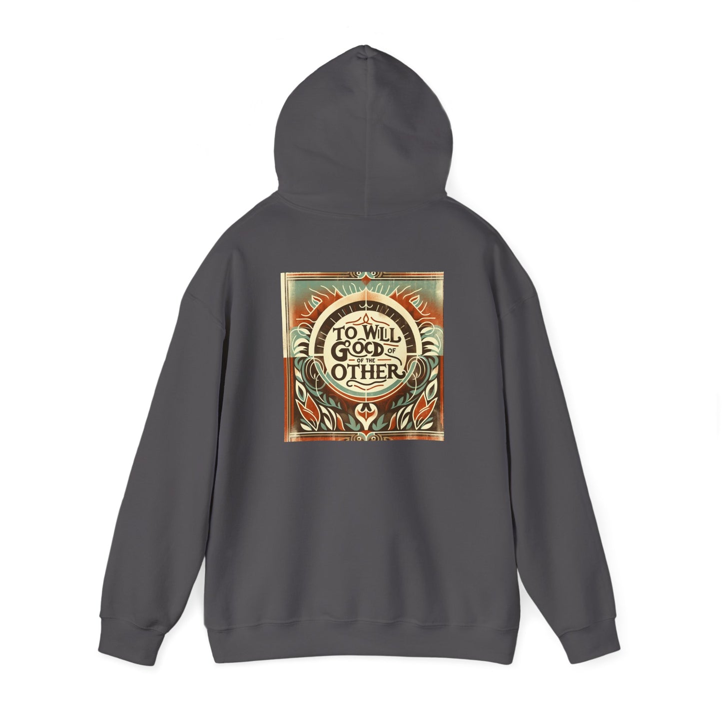 To Will the Good of the Other Original Sweatshirt