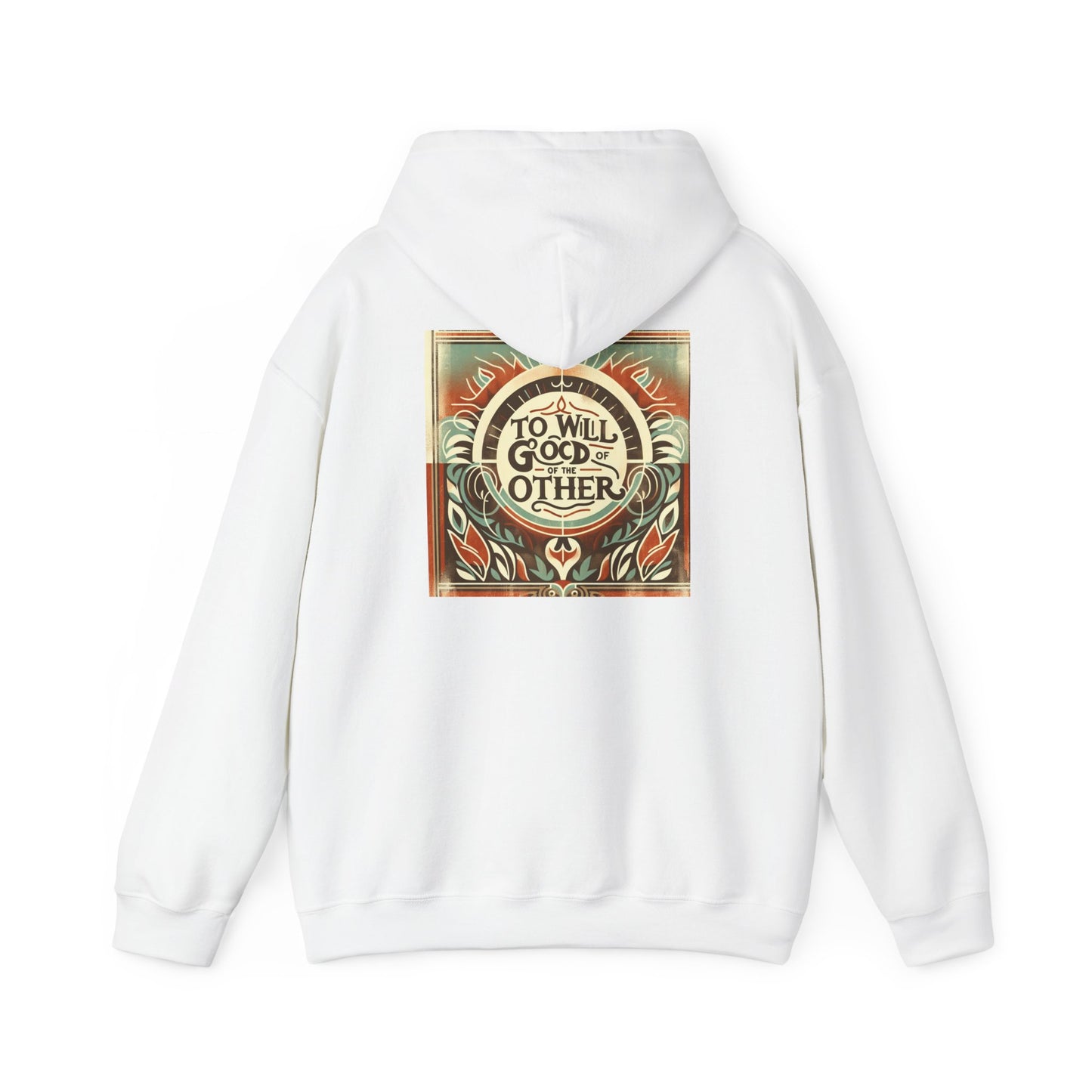 To Will the Good of the Other Original Sweatshirt