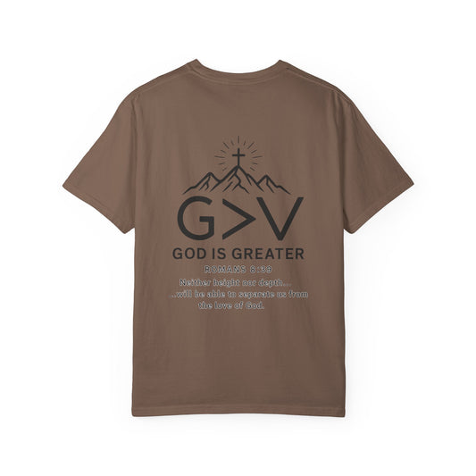 God is Greater Unisex T-Shirt, Faith-Based Clothing, Inspirational Tee, Gift for Religious Friends, Christian Apparel, Spiritual Wear
